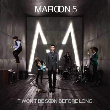 Bestselling Music (2007) - It Won't Be Soon Before Long by Maroon 5