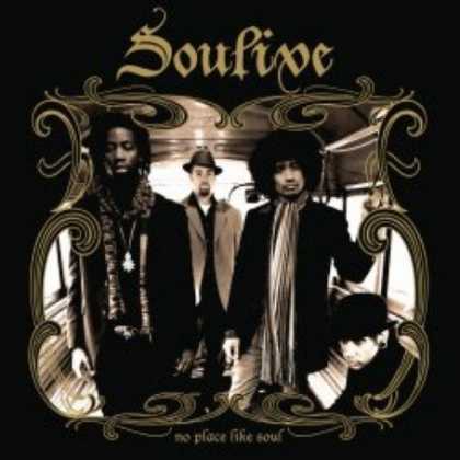 Bestselling Music (2007) - No Place Like Soul by Soulive