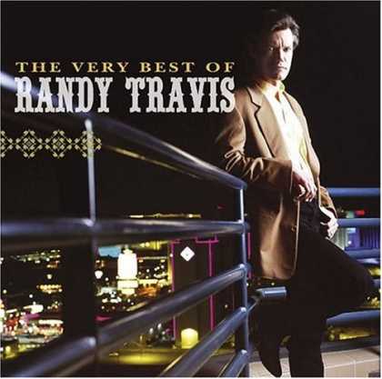 Bestselling Music (2007) - The Very Best of Randy Travis by Randy Travis