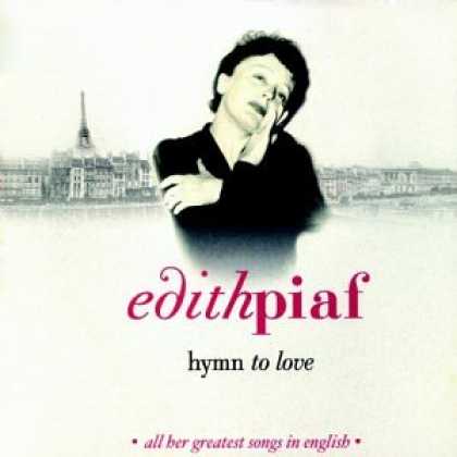 Bestselling Music (2007) - Hymn to Love: All Her Greatest Songs in English by Edith Piaf