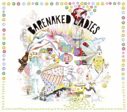 Bestselling Music (2007) - Barenaked Ladies Are Men by Barenaked Ladies