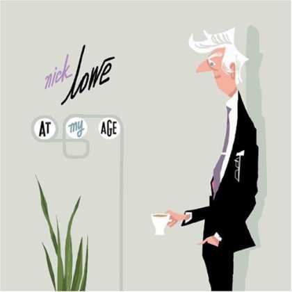 Bestselling Music (2007) - At My Age by Nick Lowe