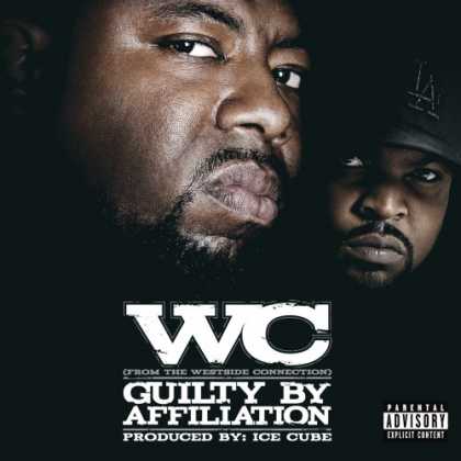 Bestselling Music (2007) - Guilty by Affiliation by WC