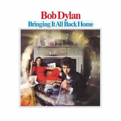 Bestselling Music (2007) - Bringing It All Back Home by Bob Dylan