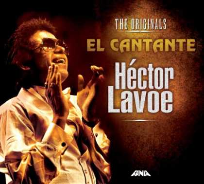 Bestselling Music (2007) - El Cantante: The Originals by Hï¿½ctor Lavoe