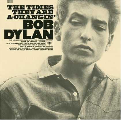 Bestselling Music (2007) - The Times They Are A-Changin' by Bob Dylan