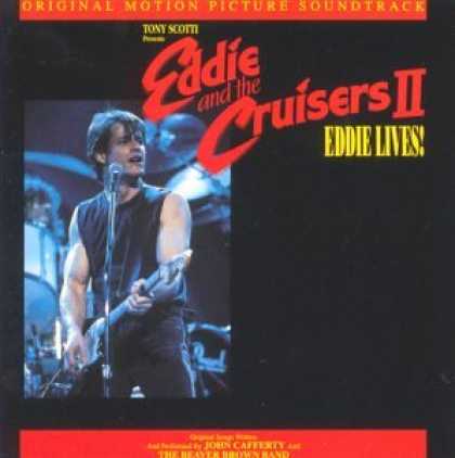 Bestselling Music (2007) - Eddie & the Cruisers 2: Eddie Lives! by John Cafferty & the Beaver Brown Band