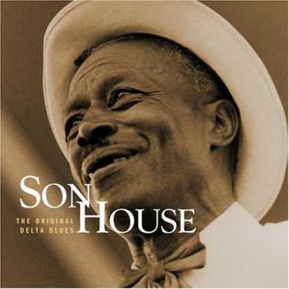 Bestselling Music (2007) - The Original Delta Blues by Son House