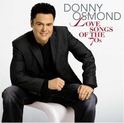 Bestselling Music (2007) - Love Songs of the '70s by Donny Osmond
