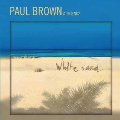 Bestselling Music (2007) - White Sand by Paul Brown