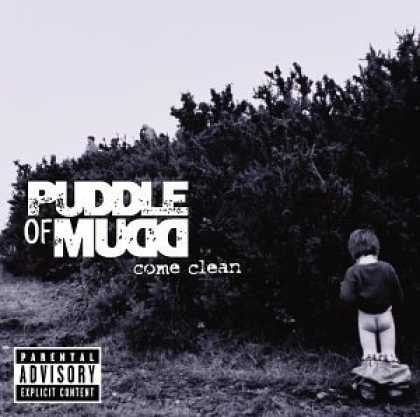 Bestselling Music (2007) - Come Clean by Puddle of Mudd