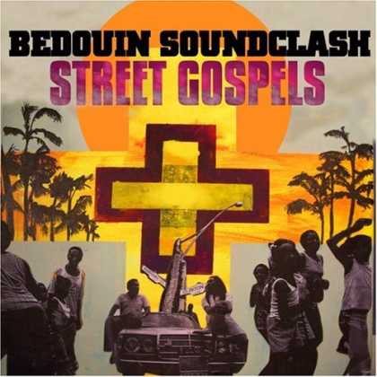 Bestselling Music (2007) - Street Gospels by Bedouin Soundclash