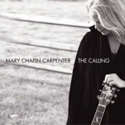Bestselling Music (2007) - The Calling by Mary Chapin Carpenter