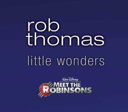 Bestselling Music (2007) - Little Wonders by Rob Thomas