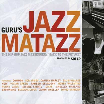 Bestselling Music (2007) - Jazzmatazz, Vol. 4: The Hip Hop Jazz Messenger: Back to the Future by Guru
