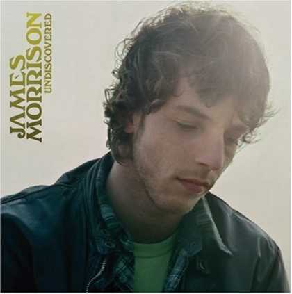 Bestselling Music (2007) - Undiscovered by James Morrison