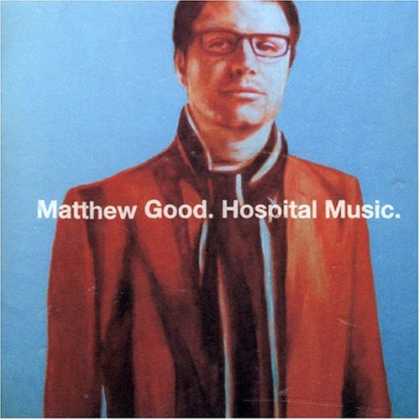 Bestselling Music (2007) - Hospital Music by Matthew Good