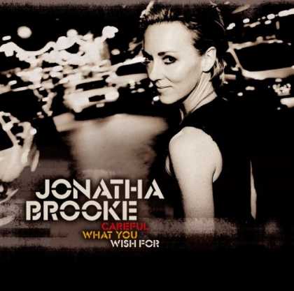 Bestselling Music (2007) - Careful What You Wish For by Jonatha Brooke