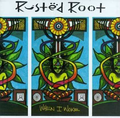 Bestselling Music (2007) - When I Woke by Rusted Root