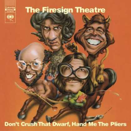 Bestselling Music (2007) - Don't Crush That Dwarf, Hand Me the Pliers! by Firesign Theatre