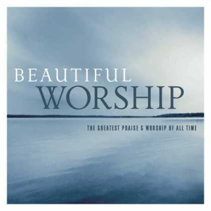 Bestselling Music (2007) - Beautiful Worship by Various Artists