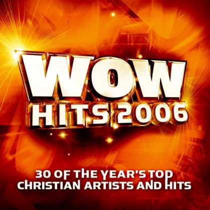Bestselling Music (2007) - WOW Hits 2006 by Various Artists
