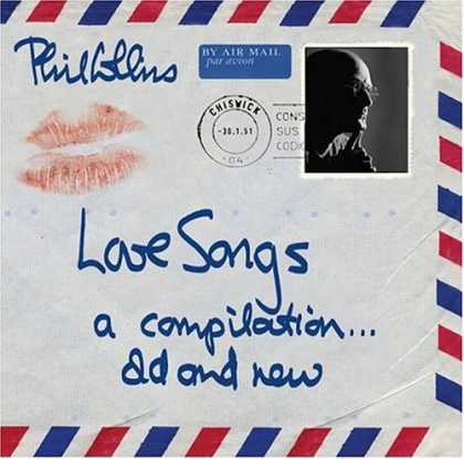 Bestselling Music (2007) - Love Songs: A Compilation...Old and New by Phil Collins