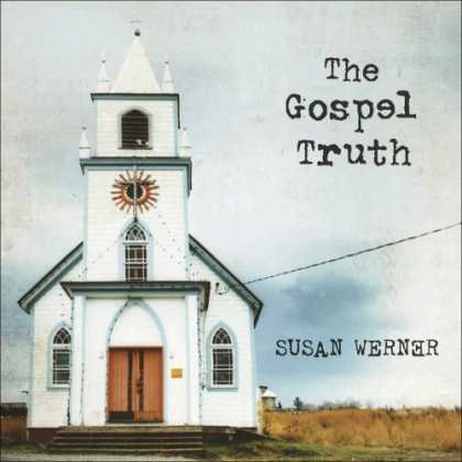 Bestselling Music (2007) - The Gospel Truth by Susan Werner