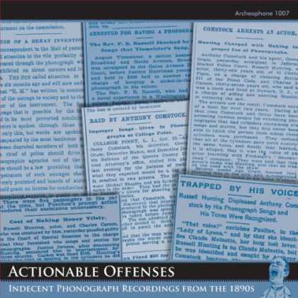 Bestselling Music (2007) - Actionable Offenses: Indecent Phonograph Recordings from the 1890s