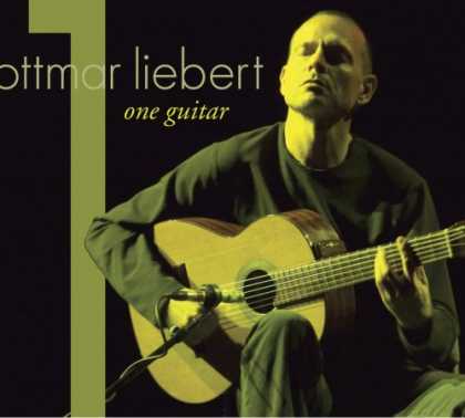 Bestselling Music (2007) - One Guitar by Ottmar Liebert