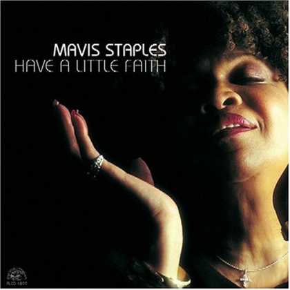 Bestselling Music (2007) - Have A Little Faith by Mavis Staples