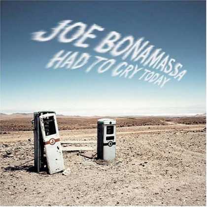 Bestselling Music (2007) - Had to Cry Today by Joe Bonamassa