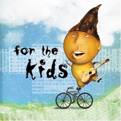 Bestselling Music (2007) - For The Kids by Various Artists