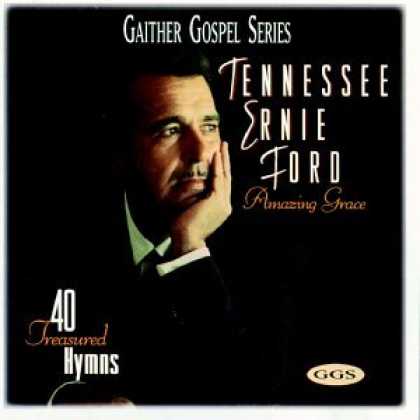 Bestselling Music (2007) - Amazing Grace: 40 Treasured Hymns by Tennessee Ernie Ford