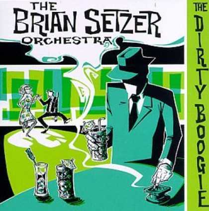 Bestselling Music (2007) - The Dirty Boogie by Brian Setzer
