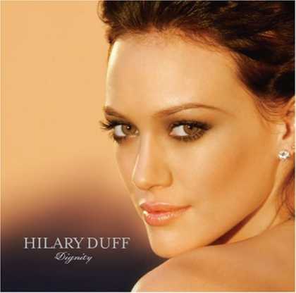Bestselling Music (2007) - Dignity by Hilary Duff