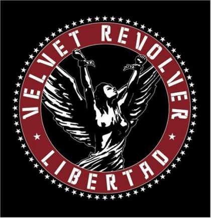 Bestselling Music (2007) - Libertad by Velvet Revolver