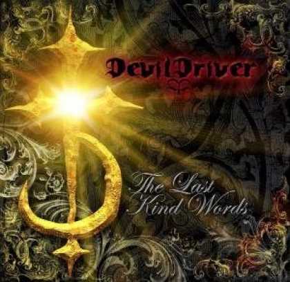 Bestselling Music (2007) - Last Kind Words by DevilDriver
