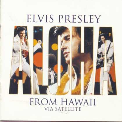 Bestselling Music (2007) - Aloha From Hawaii - Via Satellite by Elvis Presley