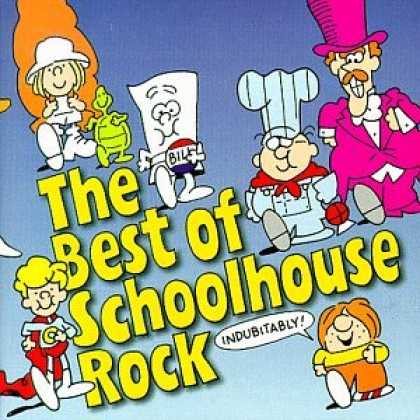 Bestselling Music (2007) - Best of Schoolhouse Rock by Various Artists