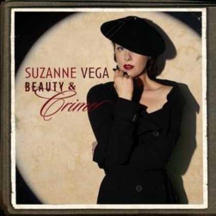 Bestselling Music (2007) - Beauty & Crime by Suzanne Vega
