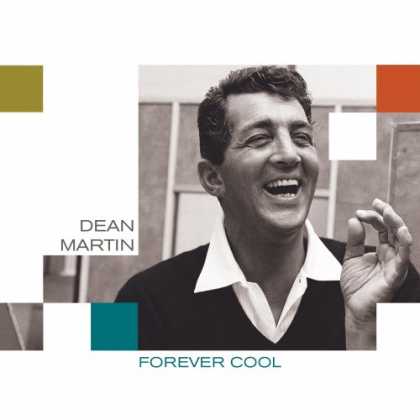 Bestselling Music (2007) - Forever Cool by Dean Martin