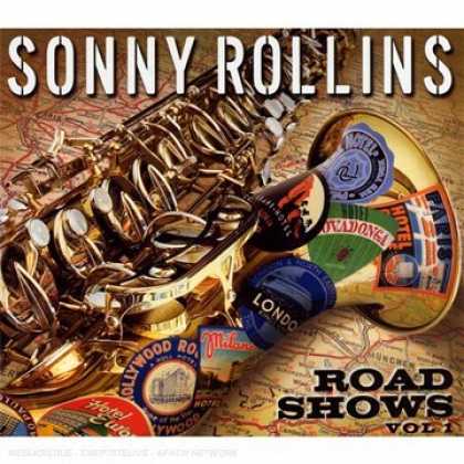Bestselling Music (2008) - Road Shows: Vol. 1 by Sonny Rollins