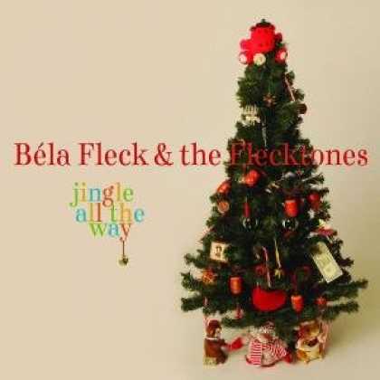 Bestselling Music (2008) - Jingle All the Way by Bela Fleck & Flecktones