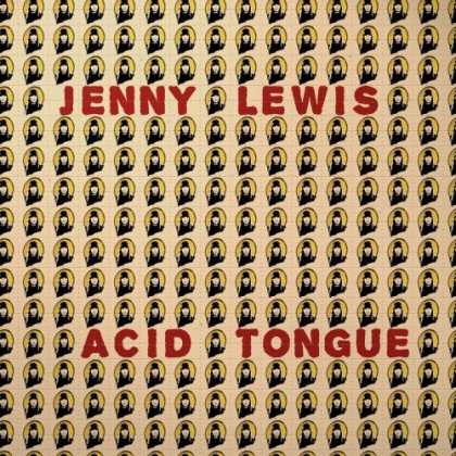 Bestselling Music (2008) - Acid Tongue by Jenny Lewis