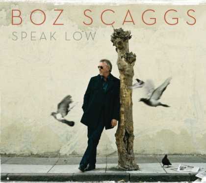 Bestselling Music (2008) - Speak Low by Boz Scaggs