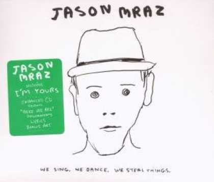 Bestselling Music (2008) - We Sing, We Dance, We Steal Things by Jason Mraz
