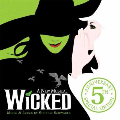 Bestselling Music (2008) - Wicked: 5th Anniversary Special Edition