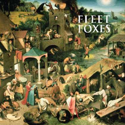 Bestselling Music (2008) - Fleet Foxes by Fleet Foxes
