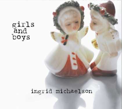 Bestselling Music (2008) - Girls and Boys by Ingrid Michaelson